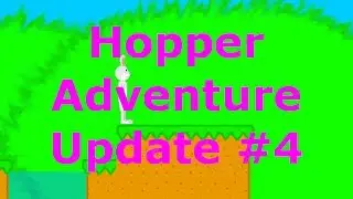 Hopper Adventure Update #4 - New Tile (Energy Cannon)