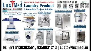 CSSD Laundry Project , Washer Extractor, Barrier Washer Extractor, Washing Tumbler.