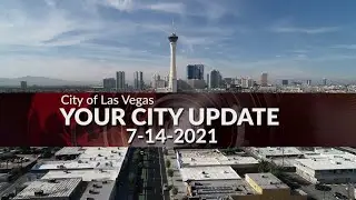 Your City Update 071421