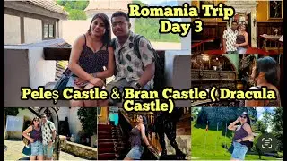Peleș Castle & Bran Castel || Romania Travel vlog || Day trip from Bucharest