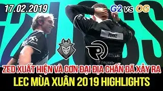 [LEC 2019] G2 vs OG Highlights | Zed xuất hiện g&acirc;y n&ecirc;n cơn đại địa chấn ch&acirc;u &Acirc;u, Super Team sụp đổ