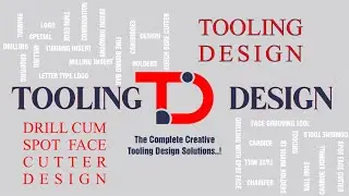 Tooling Design I Screw Type Drill Cum Spot Face Cutter Design l SOMT l