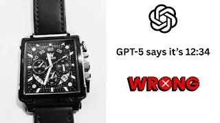 GPT-5 cannot tell time in analog watch images (Fail)