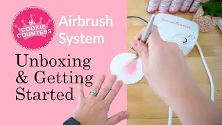 Airbrush Kit for Cookie Decorating: Unboxing & Getting Started
