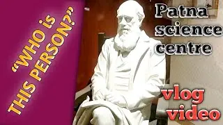 Patna science center ka history vlog. #vlog