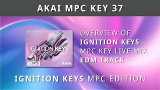 NI MPC Editions: IGNITION KEYS - Введение + Живое микширование (для разнообразия)!