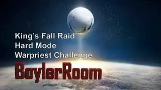 Destiny: The Taken King - King's Fall Hard Raid - Warpriest Challenge Mode Guide