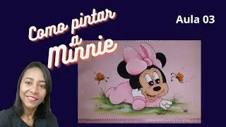 Como Pintar a Minnie Baby Disney 🎀  em Toalhinha para iniciantes- Aula 3