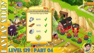 Update Barn To 3500 Storage in Hay Day Level 129 | Part 04