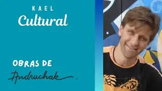 Kael Cultural: Obras do Andruchak na UFRN