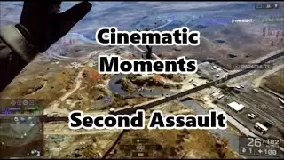 BF4 Cinematic Moments - Second Assault