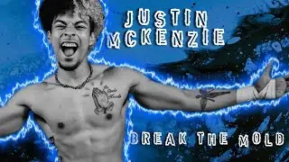 Break The Mold (Justin McKenzie)