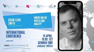 Adam Leon Smith: Where are we with AI and Quality?