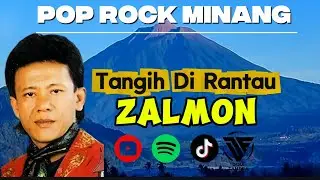 Zalmon - Tangih Di Rantau | Pop Rock Minang