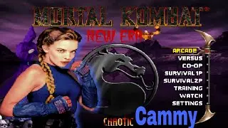 Mortal Kombat Chaotic New Era Cammy Playthrough
