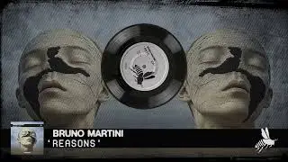 Bruno Martini - REASONS (Official Audio)