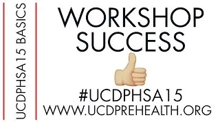UCDPHSA15 Basics: Workshop Success