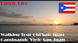 Walking Tour Old San Juan Puerto Rico | Caminando en el Viejo San Juan