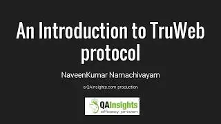 03 An Introduction to TruWeb protocol
