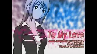 To My Love