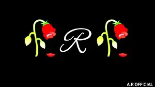 R letter Love Whatsapp Status | R letter love song status | R Love Status,