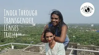India Through Transgender Lenses Trailer