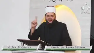 Oni koji se ismijavaju i govore mi bi da vidimo Allaha - Sead ef. islamovic