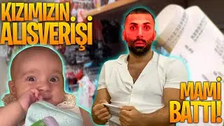 KIZIMIZIN ALIŞVERİŞİ | MAMİ BATTI !!