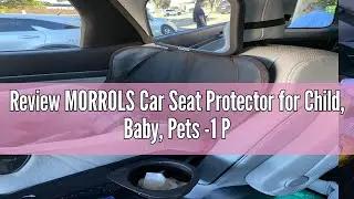 Review MORROLS Car Seat Protector for Child, Baby, Pets -1 Pack car seat Cover with Thick Padding- W