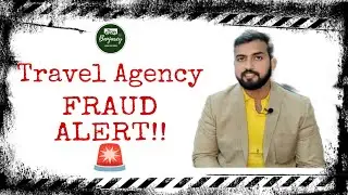 Travel agency Scam /Fraud, How to identify real travel agency How to identify real travel agency