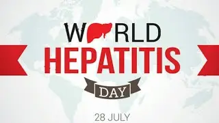 World Hepatitis Day | Theme  | 28th july,