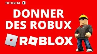 Comment donner des Robux sur Roblox à un ami