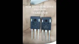 MJW 21193+MJW 21194 PNP+NPN TRANSISTOR #shorts #viral #trending #comment #share #like #subscribe