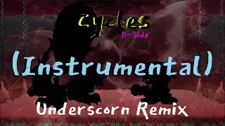 [FNF Instrumental] Cycles D-Side