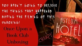 Creepy Book Unboxing! Once Upon a Book Club Aug 2025 | Spooky things happened while I was filming!