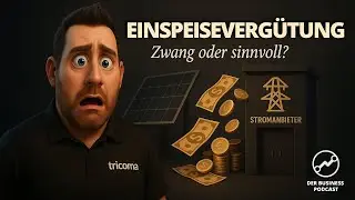 ⚡💸 Einspeiseverg&uuml;tung &ndash; Zwang oder Chance? 🤔