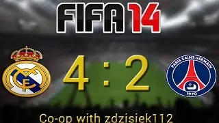 FIFA14 ► Real Madrid vs PSG (4:2) GOALS ◄ Co-op w/ zdzisiek112