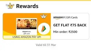 Amazon Pay Gift Card Cash Back Offer | March,2025 | Get Flat ₹100/- Cash Back | Amazon Offer Today