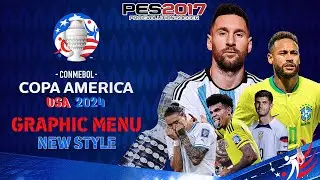 PES 2017 COPA AMERICA GRAPHIC MENU 2024 NEW STYLE
