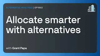 Allocate smarter with alternatives