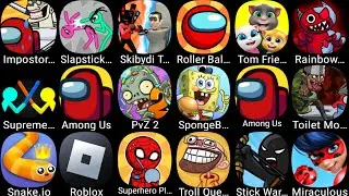 My Talking Tom & Friends,Troll Quest TV Shows,Plants Vs Zombies 2,Stick War,Toilet Monster Survival