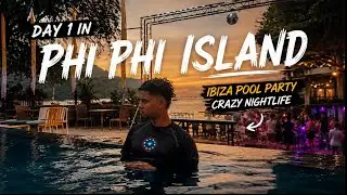 Phi Phi Island Day 1: Ibiza Pool Party, Sunset Vibes & Wild Nightlife! ll Part-2 thailand vlogs 2025