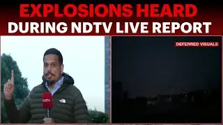 Multiple Explosions Heard During NDTV Live Report In Srinagar | Srinagar Explosion News