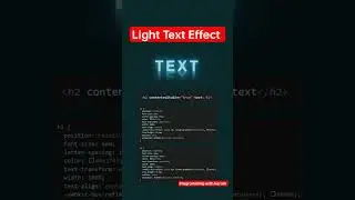 Light Text Effect #shortsvideo #shortsviral #coder