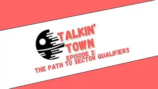 EPISODE 3: THE PATH TO SECTOR QUALIFIERS