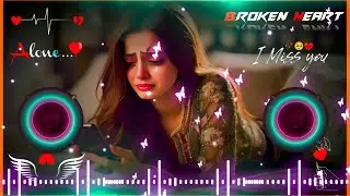 Wo Ladki Nhi Jindgi Hai Meri Song /🥀💔😥 /Dj Remix 😭🥀❤️‍🔥/ Brekup Sad Song |🥀❤️‍🔥 Dj Remix Hard Bass 