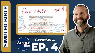 Ep. 4. Genesis 4 | Cain and Abel