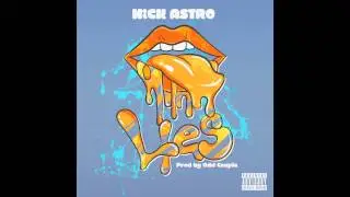 Nick Astro - Lies (Prod by Odd Couple)