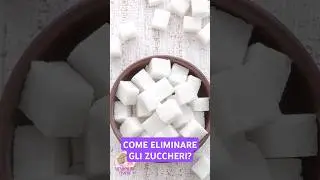 Come eliminare gli zuccheri e dimagrire #dieta #dimagrire #menopausa #zuccheri #zucchero