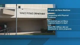 Former Waco police officer indicted for not logging, storing gun found at airport